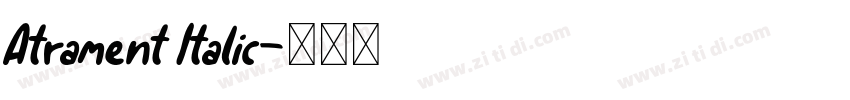 Atrament Italic字体转换
